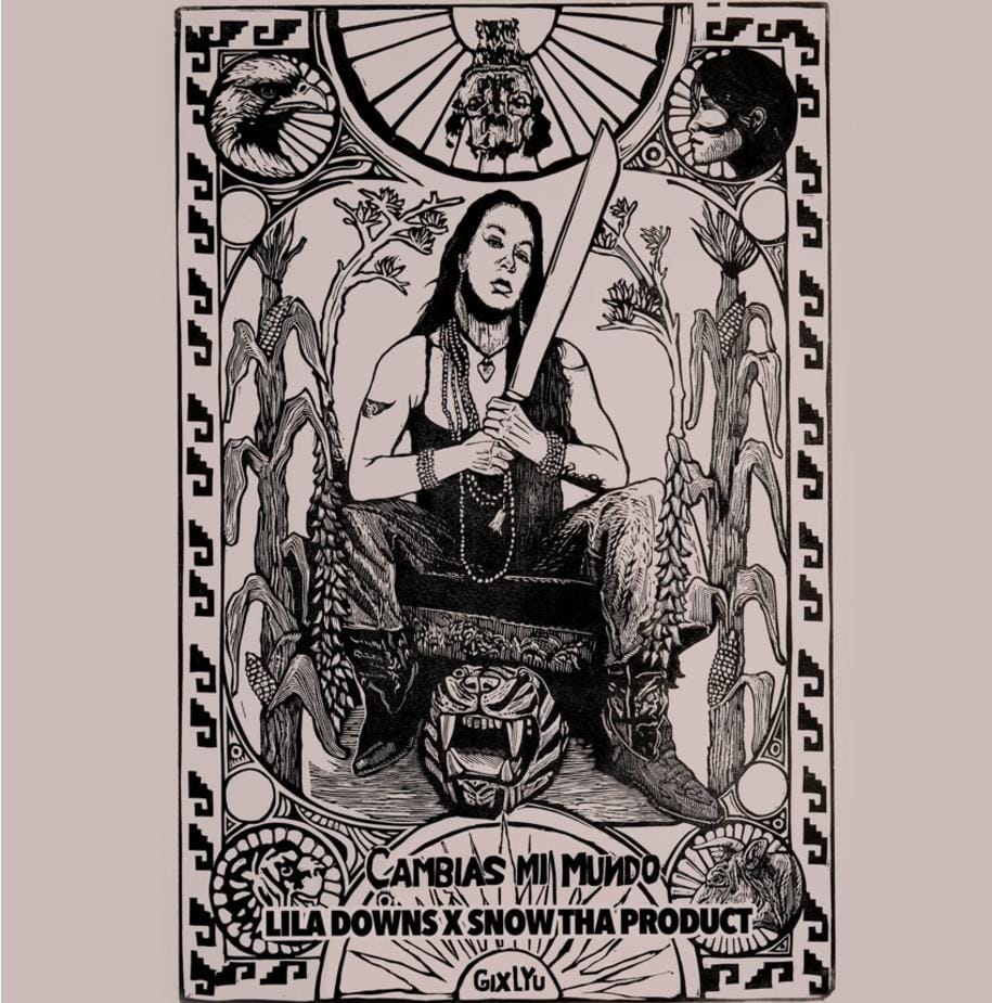 Lila Downs estrena “Cambias Mi Mundo” junto a Snow Tha Product